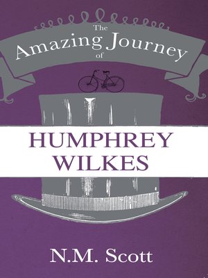 cover image of The Amazing Journey of Humphrey Wilkes